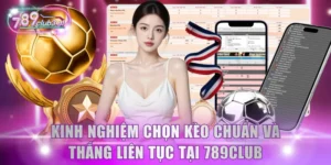 Kinh nghiệm chọn kèo