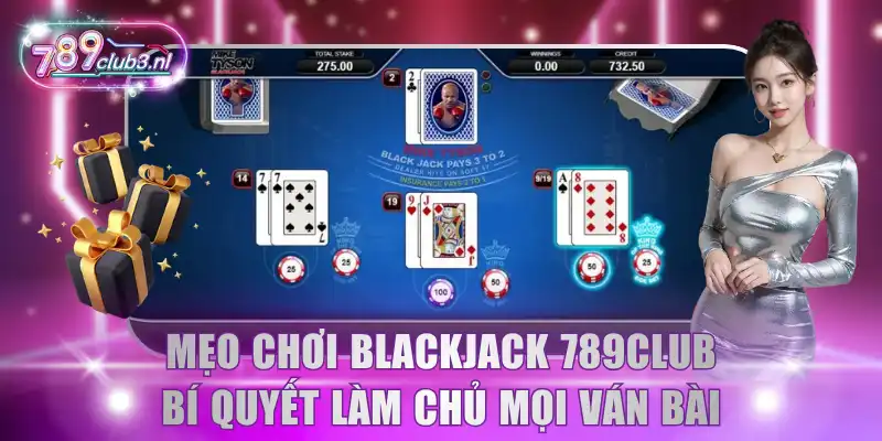 Mẹo chơi Blackjack