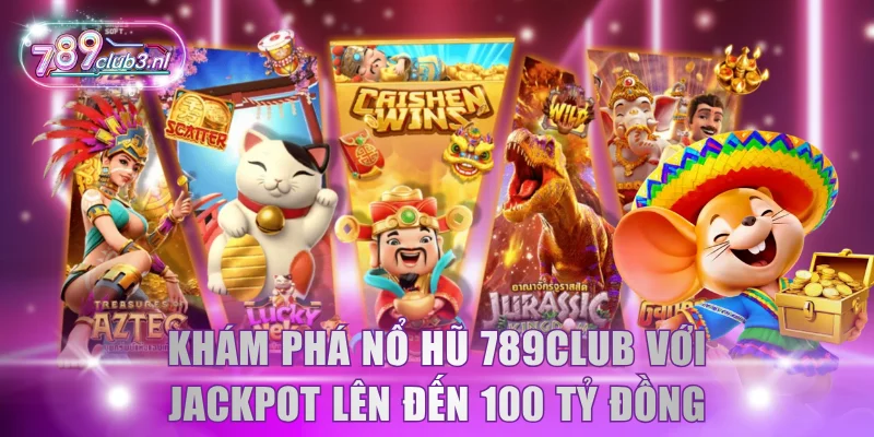 Nổ Hũ 789Club
